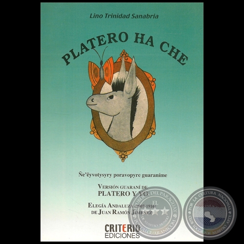 PLATERO HA CHE - Autor: LINO TRINIDAD SANABRIA - Año 2013